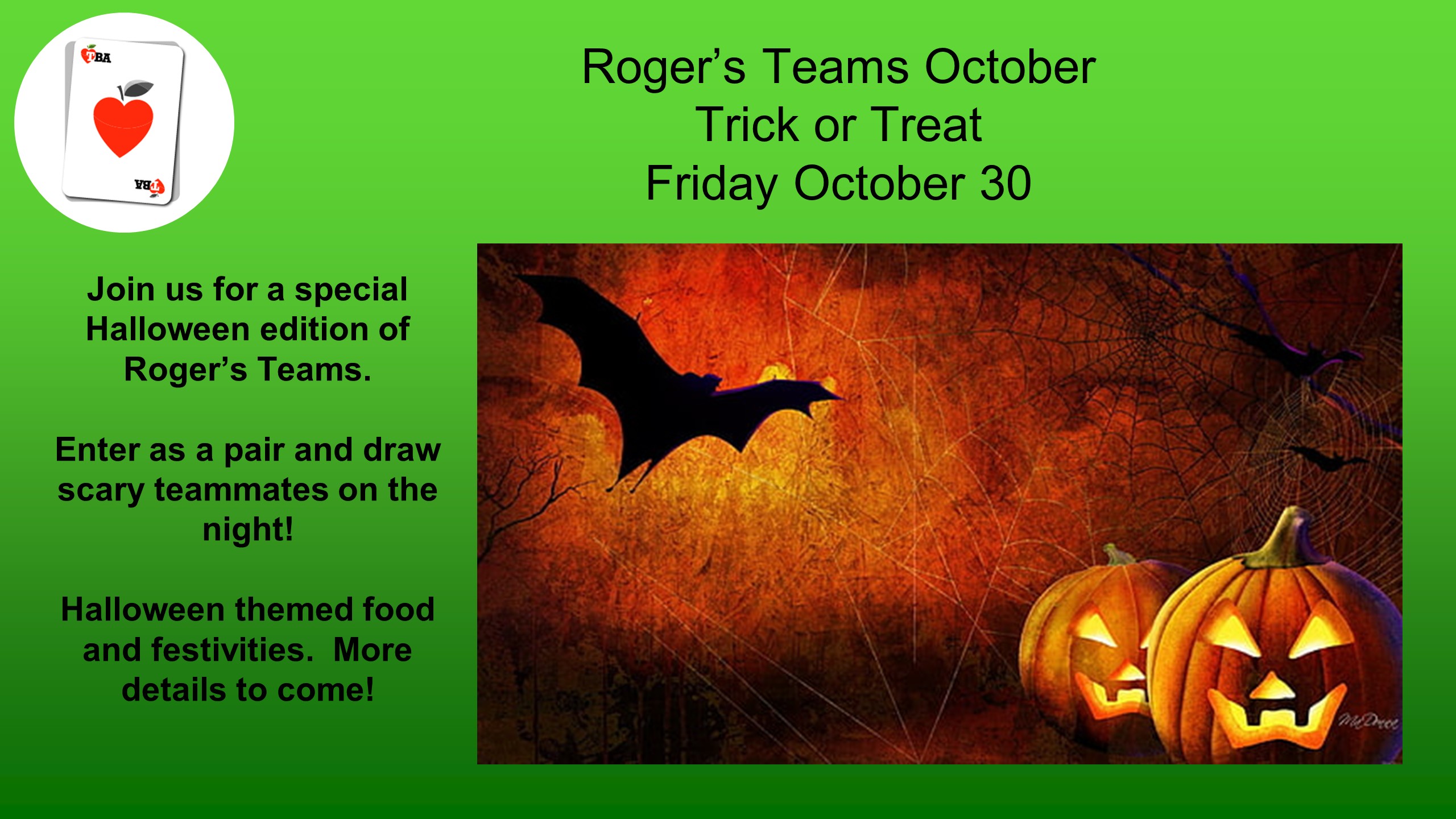 Roger's Teams Trick or Treat Slide
